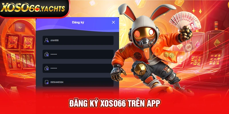 Đăng ký Xoso66 trên app Đăng ký Xoso66 trên app