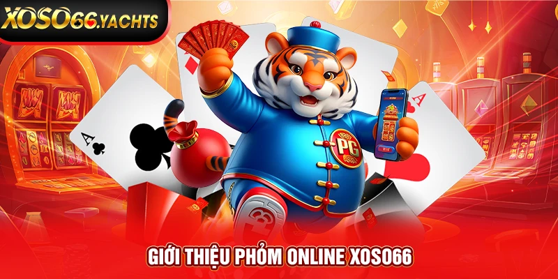 Giới thiệu phỏm online Xoso66 Giới thiệu phỏm online Xoso66